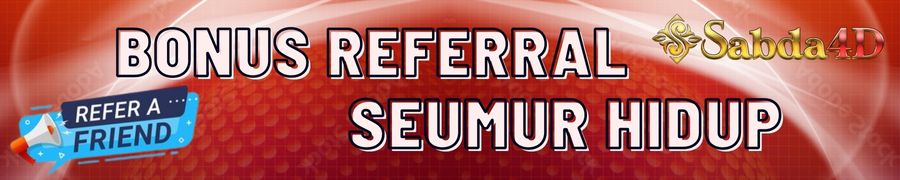 BONUS REFERRAL SEUMUR HIDUP